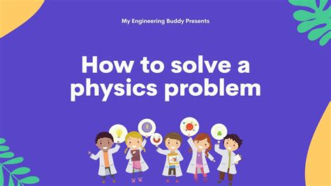 How To Solve A Physics Problem With An Example Meb