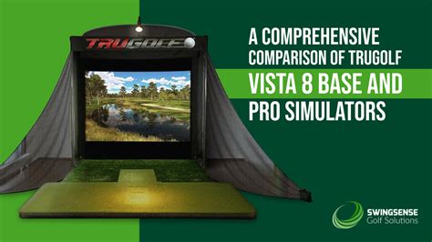 Comparison Of Trugolf Vista 8 Base And Pro Simulators