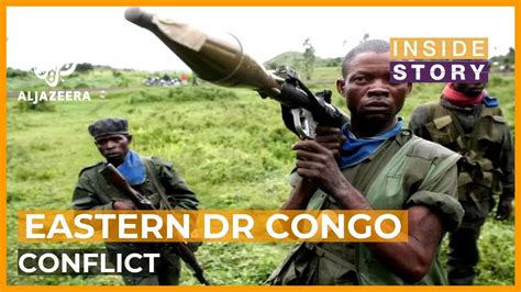 Will Military Action Stop Violence In Eastern Dr Congo Inside Story Youtube