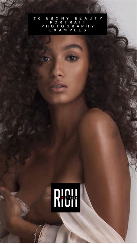 70 Ebony Model Portrait Examples — Richpointofview Beauty Portrait Portrait Photography