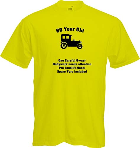 To help you on your quest to find the best birthday gift idea, we've rounded up 30 of the best 60th birthday gift ideas that are sure to stand out. 60 YEARS OLD - ONE CAREFUL OWNER, 60th BIRTHDAY T Shirt ...