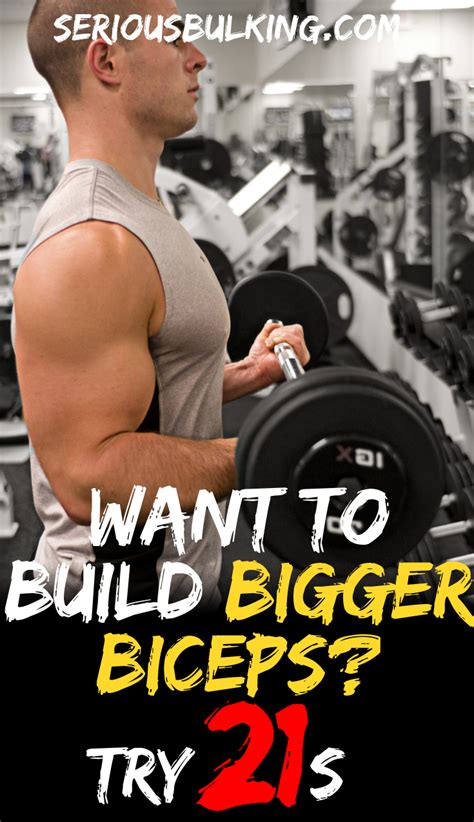 Get Massive Biceps With 21s