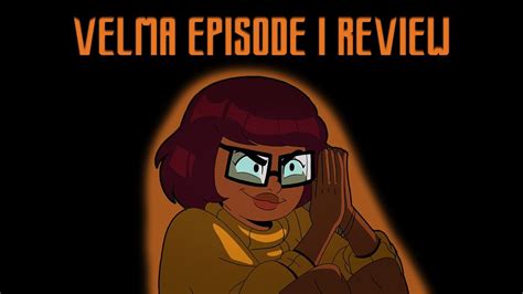 Velma Episode Review Youtube