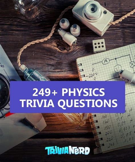 100 Physics Trivia Questions And Answers Triviafyi