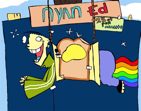 Despite the sale, the existing nyan cat gif and video will still be available for distribution online. Nyan Ed | Nyan Cat / Pop Tart Cat | Know Your Meme