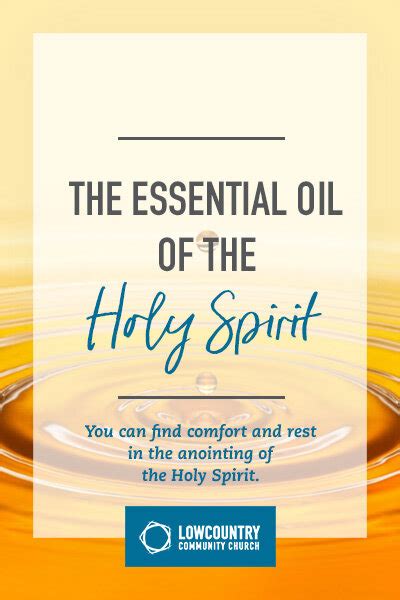 The Essential Oil Of The Holy Spirit — Lowcountry Community Church