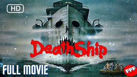 Death Ship Full Horror Movie Hd Youtube