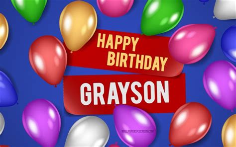 Scarica Sfondi 4k Grayson Happy Birthday Sfondi Blu Compleanno