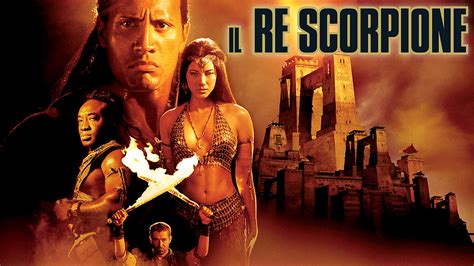Il Re Scorpione Film 2001