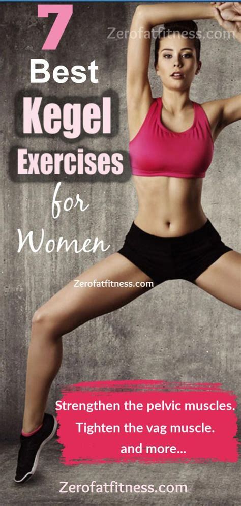 7 Best Kegel Exercises For Women How To Do Kegel Exercises Pelvic