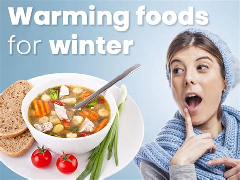 11 Foods To Keep You Warm In Winter