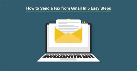 How To Send A Fax From Gmail In 5 Easy Steps Faxsalad