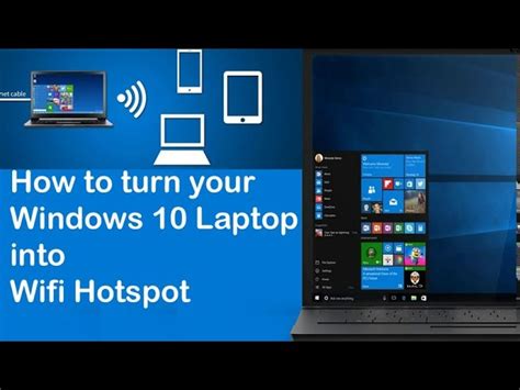 How To Turn Your Windows 10 Laptop Into Wifi Hotspot