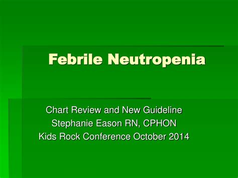 Ppt Febrile Neutropenia Powerpoint Presentation Free Download Id