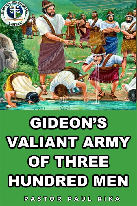 Gideons Valiant Army Of Three Hundred Men Holiness Revival Movement