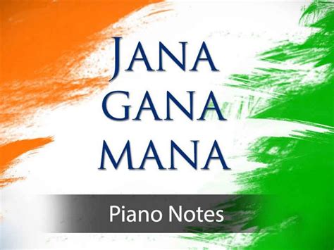 Jana Gana Mana Piano Notes National Anthem Of India