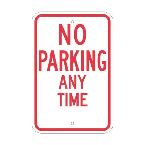 Official Mutcd No Parking Anytime Traffic Sign 12x18