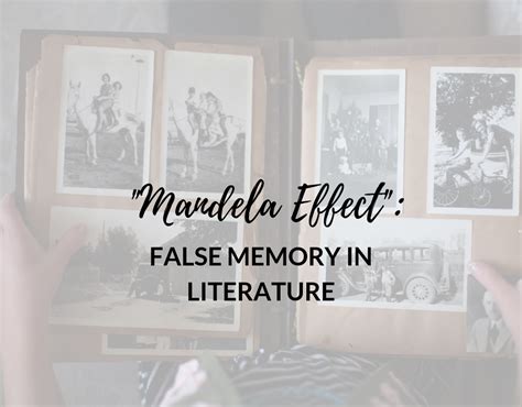 mandela effect false memory in literature page chaser