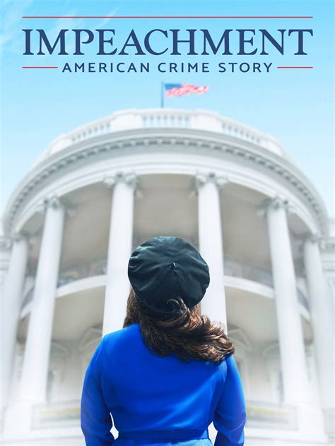 Impeachment American Crime Story Where To Watch And Stream Tv Guide