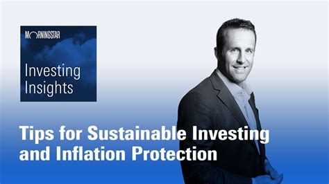 Investing Insights Tips For Sustainable Investing And Inflation