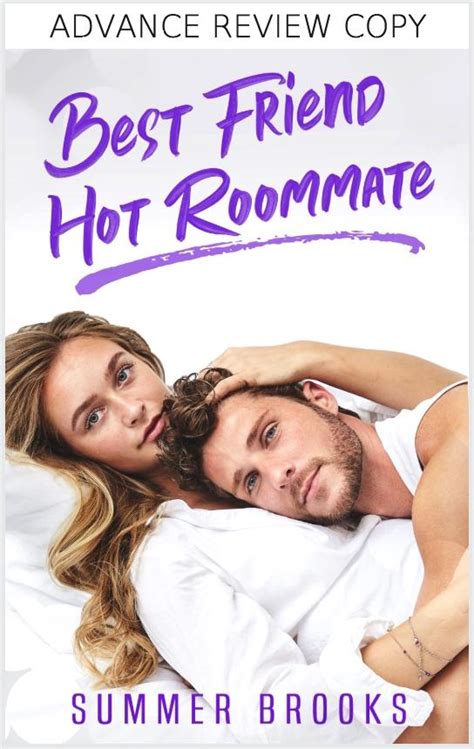 Get Your Free Copy Of Best Friend Hot Roommate By Summer Brooks