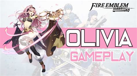 Fire Emblem Warriors Olivia Gameplay Dlc Pack 3 Character Youtube