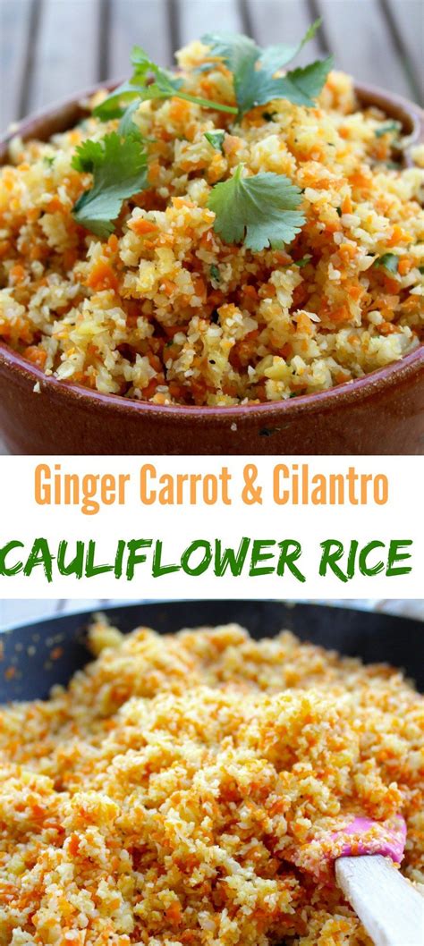 This is a recipe from phoenix home and gardens magazine. Ginger Carrot and Cilantro Cauliflower Rice | Recipe ...