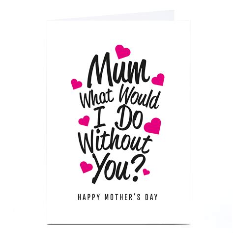 Buy Personalised Punk Mothers Day Card Mum What Would I Do For Gbp 229 Card Factory Uk
