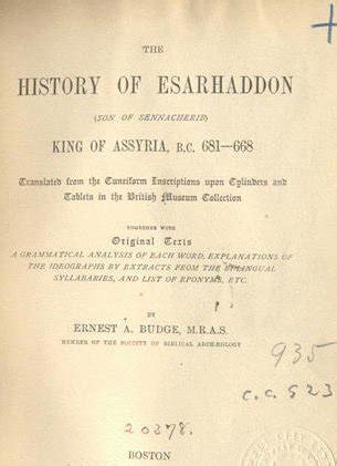 The History Of Esarhaddon Son Of Sennacherib King Of Assyria BC 681