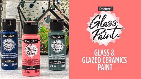 Introducing Decoart Glass Paint Decoart® Youtube