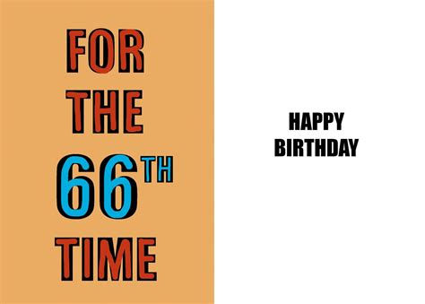 Happy 66th Birthday Funny 66th Birthday Card 66 Years Old A Witty And