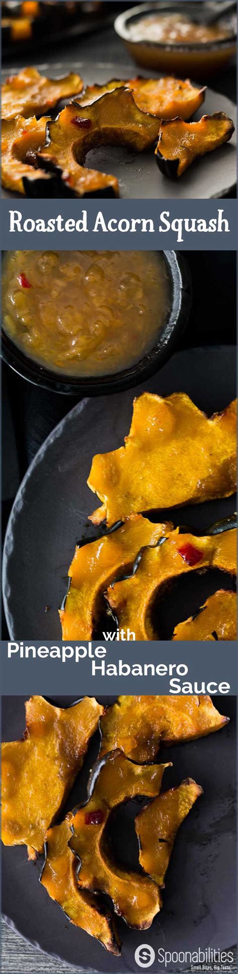 Roasted Acorn Squash Slices Recipe With Pineapple Habanero