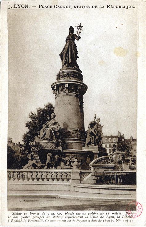 Photographes En Rhône Alpeslyon La Place Carnot Statue De La République