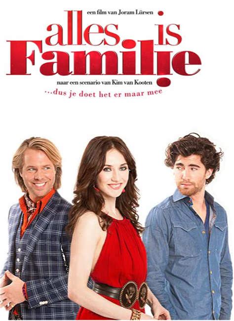 Alles Is Familie Recensie Van De Film Op Onze Blog