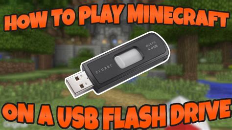 How To Play Minecraft Off Of A Usb Drive Play Minecraft On School