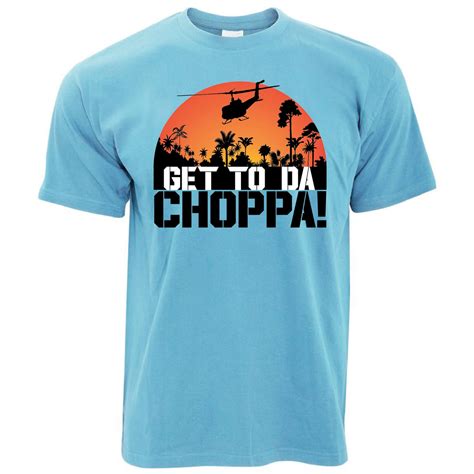 Get To Da Choppa T Shirt Shirtbox