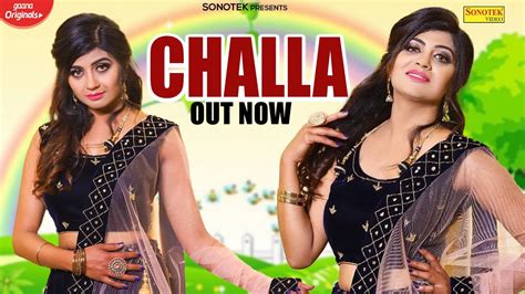 Challa Official Video Sonika Singh Latest New Haryanvi Songs Haryanavi 2021 Sonotek