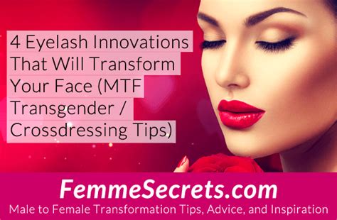 4 Eyelash Innovations That Will Transform Your Face Mtf Transgender