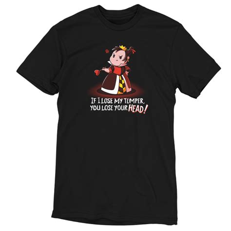If I Lose My Temper You Lose Your Head Official Disney Tee Teeturtle