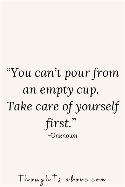 15 Self Care Quotes And Sayings To Show You The Importance Of Looking After Yourself Quote