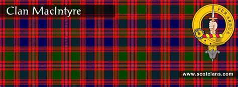 Clan Macintyre Tartan And Crest Scottishclans
