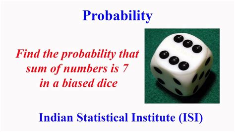Isi18 Probability Find The Probability That Sum Of Numbers Is 7 In A