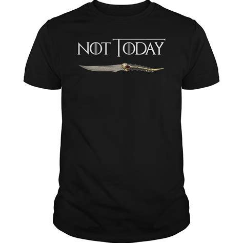 Arya Stark Not Today Shirt Game Of Thrones Hoodie Tank Top Quotes