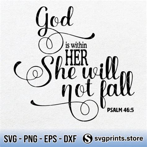 God Is Within Her She Will Not Fail Psalm 465 Svg Png Dxf Eps Svgprints