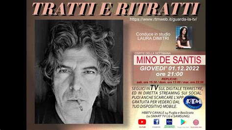 Tratti E Ritratti Con Mino De Santis Youtube
