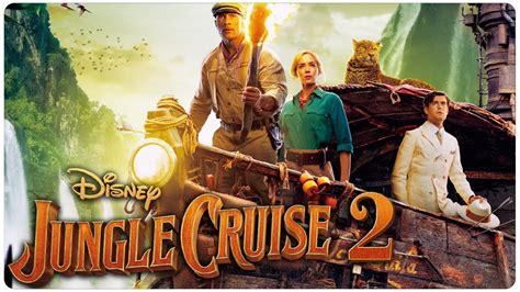Jungle Cruise 2 Teaser 2023 With Dwayne Johnson And Emily Blunt Youtube
