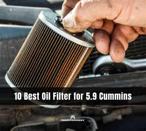 10 Best Oil Filter For 59 Cummins Reviews And Buying Guide The Auto