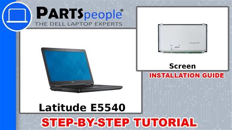 Dell Latitude E5540 P44g001 Screen How To Video Tutorial Youtube
