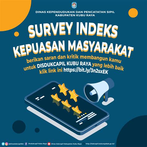 Survey Indeks Kepuasan Masyarakat Dukcapil Kabupaten Kubu Raya