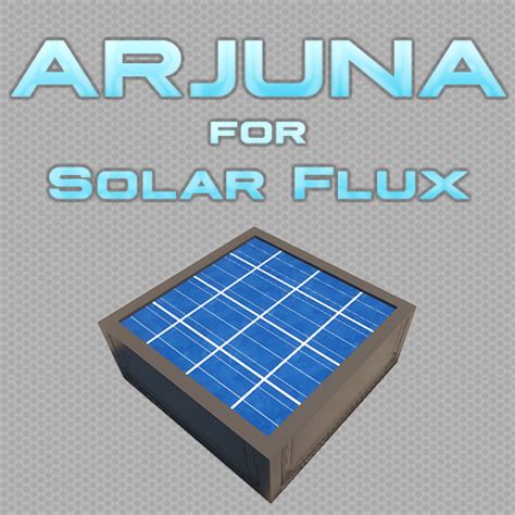 Install Arjuna Solar Flux Reborn Minecraft Mods And Modpacks Curseforge